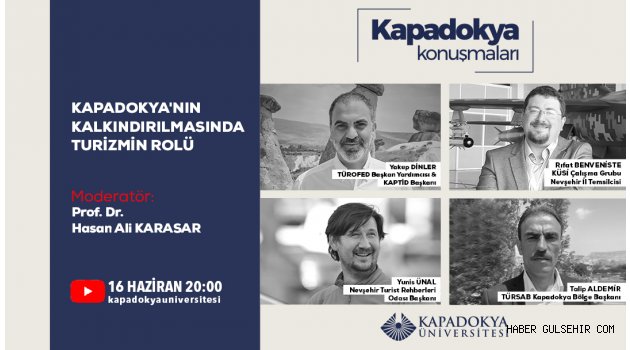 Kapadokya Konuşmaları’nda Kapadokya Turizmi Konuşulacak