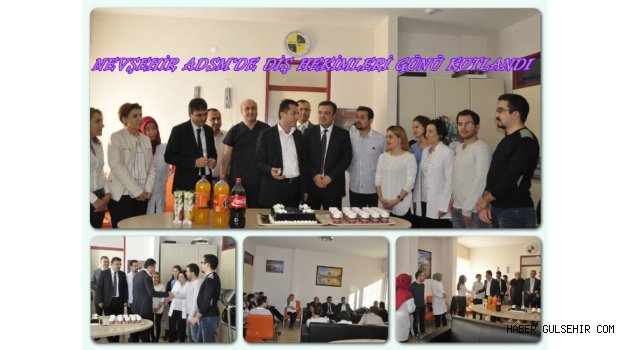 Nevşehir ADSM'de Diş Hekimleri Günü Kutlandı