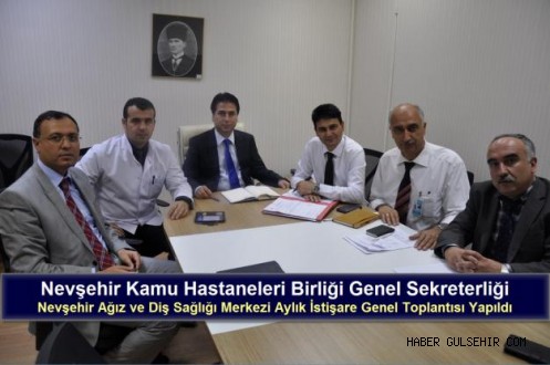 Nevşehir Ağız ve Diş Sağlığı Merkezi Aylık İstişare Genel Toplantısı Yapıldı