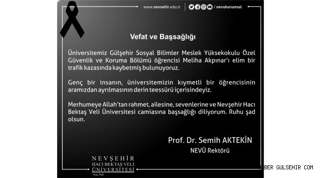 Rektör Prof. Dr. Aktekin’den NEVÜ Öğrencisi Meliha Akpınar İçin Taziye Mesajı