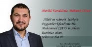 AK Parti Nevşehir Milletvekili AÇIKGÖZ'den Mevlit Kandili Mesajı.