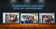 Nevşehir Devlet Hastanesinde Eylül Ayı, Ayın Personeli seçildi