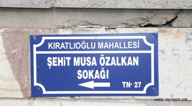 Zeytin Dalı harekâtının ilk şehidi Musa Özalkan’ın İsmi Nevşehir’deki  Bir Sokakta Yaşatılıyor.