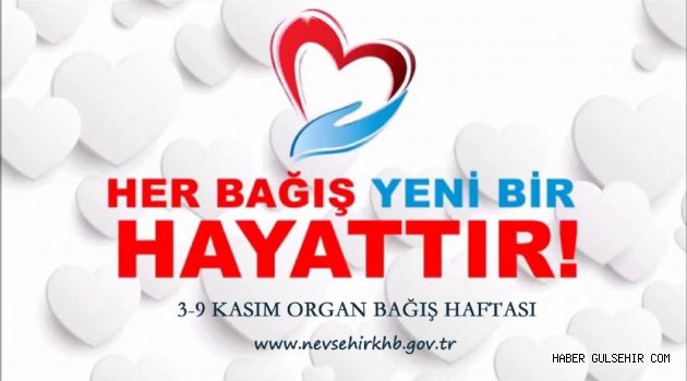 “3-9 Kasım Organ Bağış Haftası” Panel Düzenlenecek.