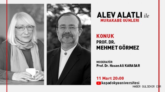 Alev Alatlı ile Murakabe Günleri’nin Konuğu Prof. Dr. Mehmet Görmez