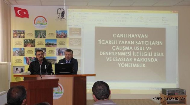 CANLI HAYVAN TİCARETİ YAPAN SATICILARA EĞİTİM DÜZENLENDİ