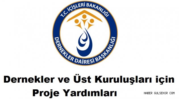 "Dernekler ve Üst Kuruluşları için Proje Yardımları" Programı