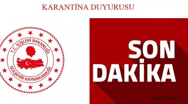 Gülşehir; Emmiler Köyü, 14 Gün Süreyle Karantina Altına Alındı.