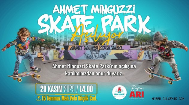 Ahmet Minguzzi Skate Parkı Hizmete Açılıyor