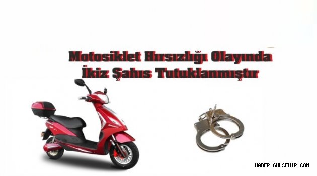 Motosiklet Hırsızlığı Olayında İki Kişi Tutuklandı.
