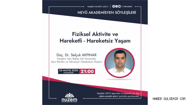 NEVÜ’den “Fiziksel Aktivite ve Hareketli – Hareketsiz Yaşam” Konulu Söyleşi
