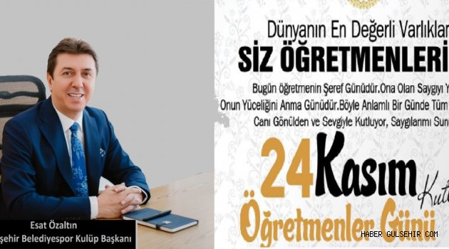 Özaltın’dan 24 Kasım Mesajı