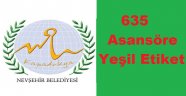  635 Asansöre Yeşil Etiket