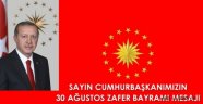 SAYIN CUMHURBAŞKANIMIZIN CUMHURİYET BAYRAMI MESAJI 