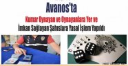 Avanos’ta Kumar Oynayan ve Oynayanlara Yer ve İmkan Sağlayan Şahıslara Yasal İşlem Yapıldı.