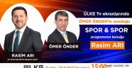 Rasim Arı, Ülke TV'de Spor&Spor'un canlı yayın konuğu oluyor!