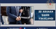Nevşehir'de Aranması Bulunan 22 Kişi Yakalandı