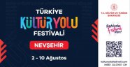 NEVŞEHİR KÜLTÜR YOLU FESTİVALİ COŞKUSU 2 AĞUSTOS’TA BAŞLIYOR