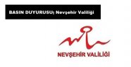 BASIN DUYURUSU; Nevşehir Valiliği