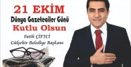 Başkan Çiftçi'den 21 Ekim Gazeteciler Günü Mesajı.