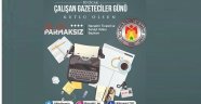 BAŞKAN PARMAKSIZ'DAN 10 OCAK ÇALIŞAN GAZETECİLER GÜNÜ MESAJI