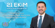 BELEDİYE BAŞKANI RASİM ARI’NIN ‘DÜNYA GAZETECİLER GÜNÜ’ MESAJI