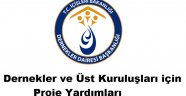 "Dernekler ve Üst Kuruluşları için Proje Yardımları" Programı