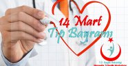 Dr. Ünlübay'dan 14 Mart Tıp Bayramı Mesajı.