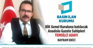 Ekici'den manifesto! Basın İlan Kurumu'na adayım