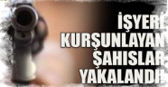 İşyerini Kurşunlayan Şahıs Kısa Sürede Yakalandı.