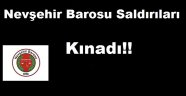 Nevşehir Barosu Bayır Bucak'a Yapılan Saldırıları Kınadı!