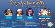 NEVŞEHİR BELEDİYESİ, ‘REGAİP KANDİLİ ÖZEL PROGRAMI’ İLE 3 GÜN BOYUNCA KUR’AN-I KERİM ZİYAFETİ SUNACAK
