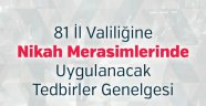 Nevşehir Valiliğinden Koronavirüs Tedbirleri/ Nikâh Merasimlerinde Uygulanacak Tedbirler Hakkında Açıklama