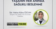 NEVÜ Öğrencileri İçin "Yaşamın Her Anında Sağlıklı Beslenme" Konulu Seminer