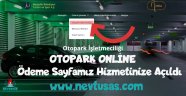 OTOPARK ÜCRETLERİNDE ONLİNE ÖDEME KOLAYLIĞI