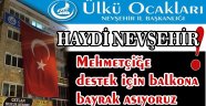 Ülkü Ocağı’ndan bayrak asın çağrısı