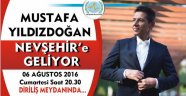 Ünlü Sanatçı Mustafa Yıldızdoğan, 6 Ağustos’da Nevşehirlilerle Buluşuyor