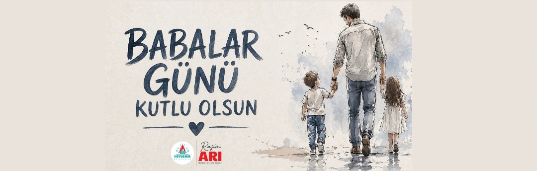 Gölgesinde Huzur Bulduğumuz Babalarımıza Şükran Borçluyuz 